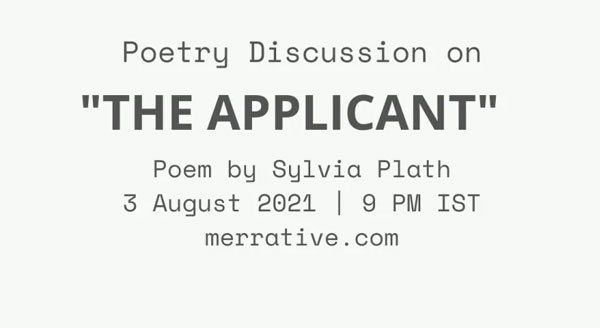 Poem Discussion on 'The Applicant' by Sylvia Plath