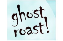 GHOST ROAST