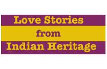 LOVE STORIES FROM INDIAN HERITAGE