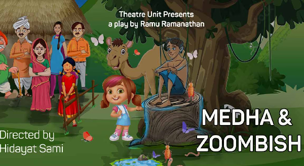 MEDHA AND ZOOMBISH (THEATRE UNIT) English Play