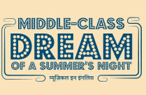 MIDDLE CLASS DREAM OF SUMMERS NIGHT