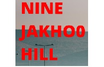 NINE JAKHOO HILL