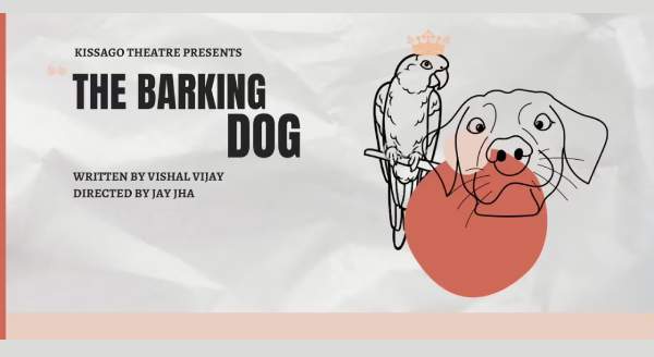 THE BARKING DOG English Play/Drama - Www.MumbaiTheatreGuide.com