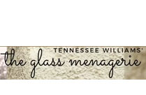 THE GLASS MENAGERIE (Tennessee Williams)