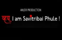 VHAY, I AM SAVITRIBAI PHULE!