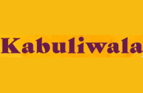 KABULIWALA (RABINDRANATH TAGORE)