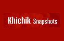 KHICHIK (SNAPSHOTS)