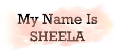 My Name Is Sheela