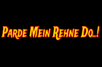 PARDE MEIN REHNE DO...!