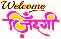 WELCOME ZINDAGI (HINDI)