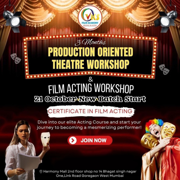 3 Months Production Oriented Theatre Workshop & Film Acting Workshop