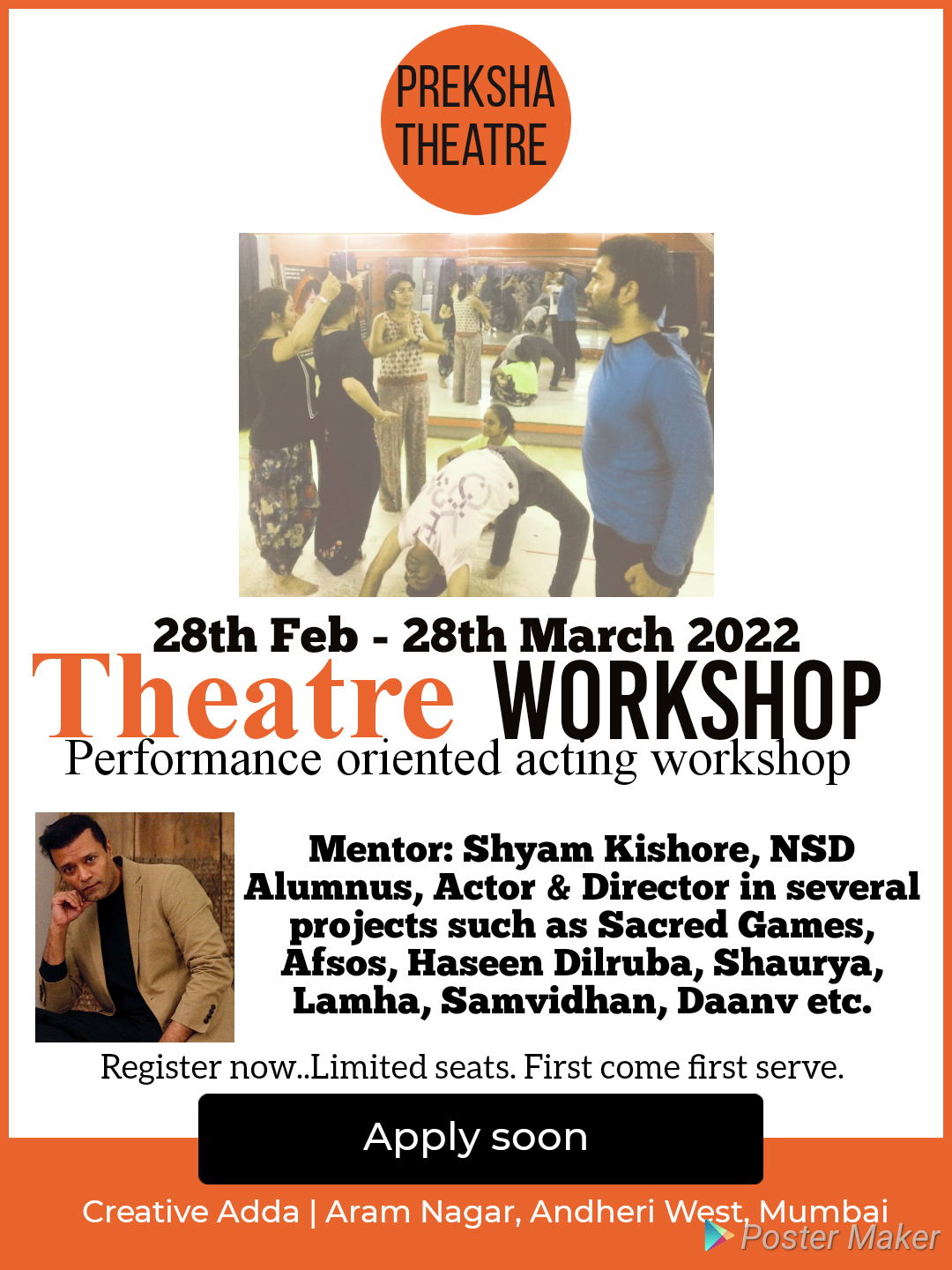 Performance Oriented Theatre Workshop - Theatre Workshop By Preksha ...