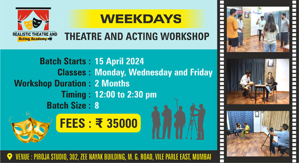 Weekdays Theatre and Acting Workshop