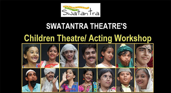 Children Acting/ Theatre WorkShop - Theatre Workshop by Swatantra ...