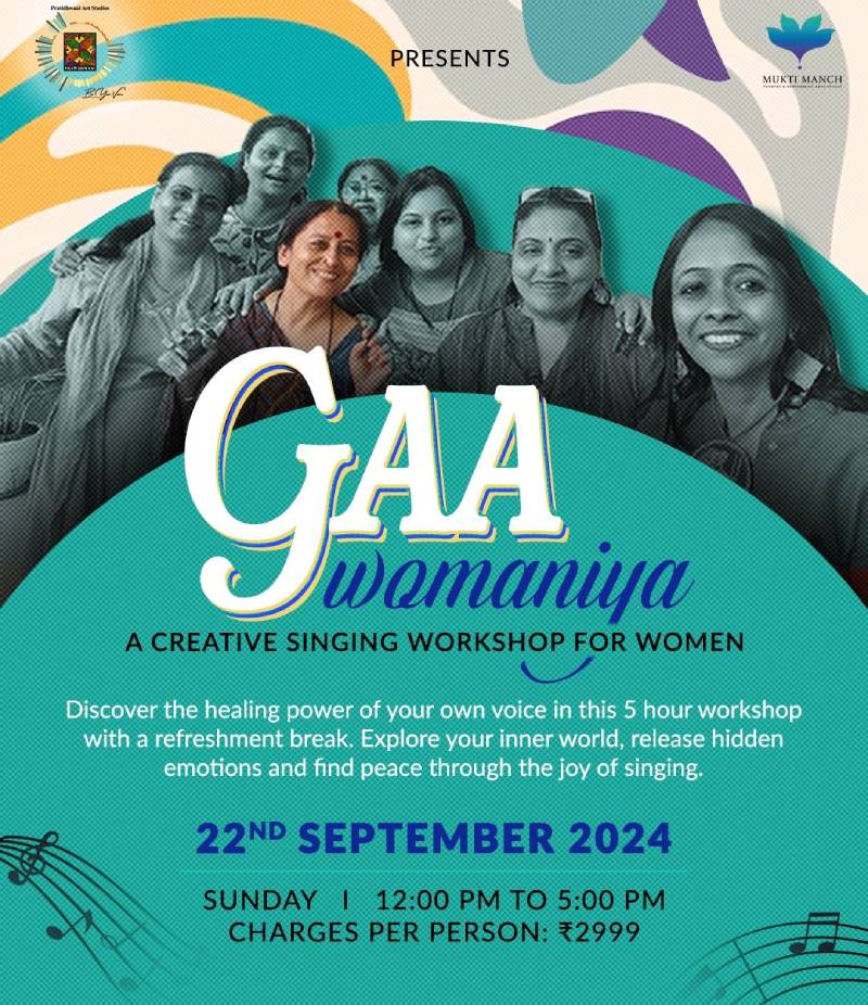 Gaa Womaniya - A creative singing workshop for Woman